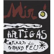 [MIRO/ARTIGAS] MIR - ARTIGAS. Terres de Grand Feu - Texte de Rosamond Bernier et de Joan Gardy Artigas. Catalogue d'exposition Pierre Matisse Gallery (1985)