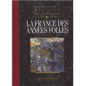 [DIVERS] NOUVELLE HISTOIRE DE LA FRANCE. Tome 17 : La France des annes folles (1913 - 1931) - Jacques Marseille