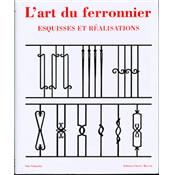 [Forge] L'ART DU FERRONNIER. Esquisses et ralisations - Otto Schmirler