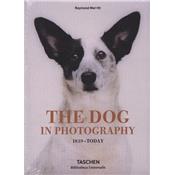 THE DOG IN PHOTOGRAPHY. 1839 - Today/Le Chien dans la photographie de 1839  nos jours, " Bibliotheca Universalis " - Raymond Merritt et Miles Barth