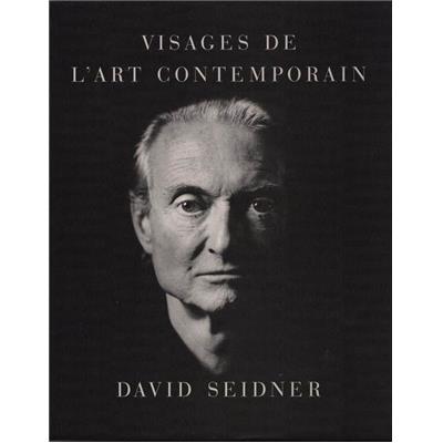 [SEIDNER] VISAGES DE L'ART CONTEMPORAIN - David Seidner. Catalogue d'exposition