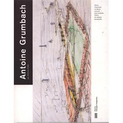 [GRUMBACH] ANTOINE GRUMBACH, " Jalons " - Anthony Vidler