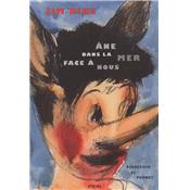 [DINE] NE DANS LA MER FACE  NOUS (Pinocchio et pomes) - Jim Dine