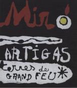 [MIRO/ARTIGAS] MIRO and ARTIGAS. Sculpture in Ceramic (couverture lithographie) - Entretien avec Rosamond Bernier. Catalogue d'exposition Pierre Matisse Gallery (1956)