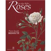 [REDOUT] LES PLUS BELLES ROSES - Pierre-Joseph Redout. Introduction de Gabrielle Townsend