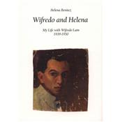 [LAM] WIFREDO and HELENA. My Life with Wifredo Lam 1939-1950 (avec un fac-simil) - Helena Benitez