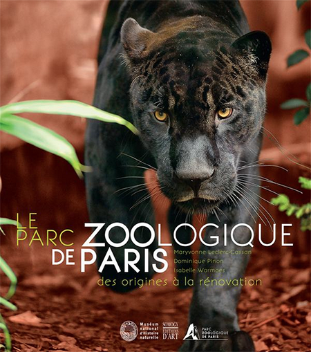 LA PARC ZOOLOGIQUE DE PARIS